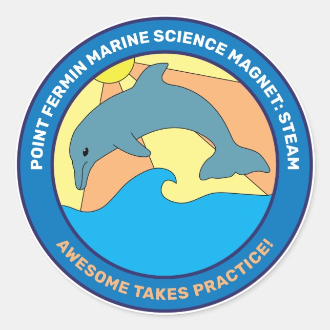Point Fermin Elementary School Motto Dolphin Classic Round Sticker (Front)
