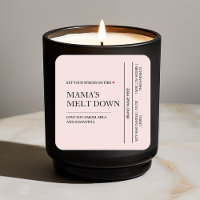 Point Mama Melt Down | Funny Candle