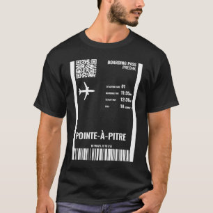 Pointe a Pitre Guadeloupe Boarding Pass Airline Ti T-Shirt