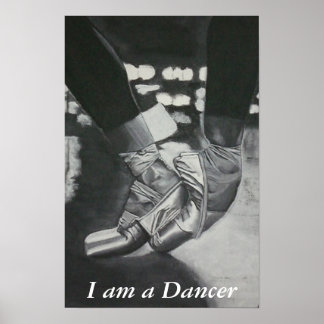 Pointe , I am a Dancer Poster