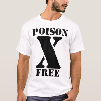 POISON, X, FREE T-Shirt