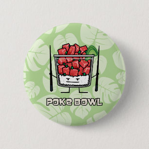 Poke bowl Hawaii raw fish salad chopsticks aku 6 Cm Round Badge