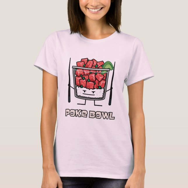 Poke bowl Hawaii raw fish salad chopsticks aku T-Shirt (Front)