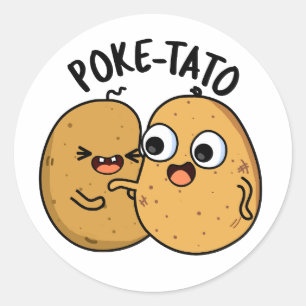 Poke-tato Funny Potato Pun Classic Round Sticker