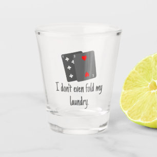 Poker Cards Humor Novelty Gift Shot Glass