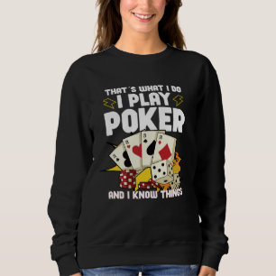 Poker Casino Poker Player Gambling Roulette  1 Sweatshirt