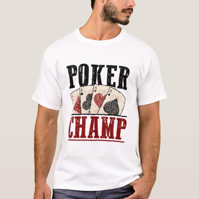 Poker Champ Player Tournament T-Shirt (Front)