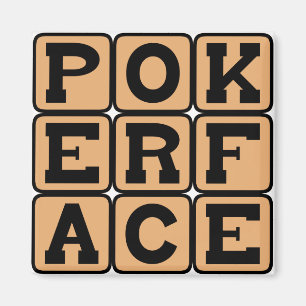 Poker Face, Facial Bluff Magnet