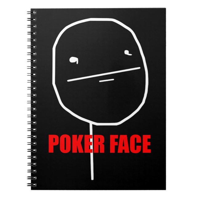Poker Face Meme Spiral Notebook (Front)
