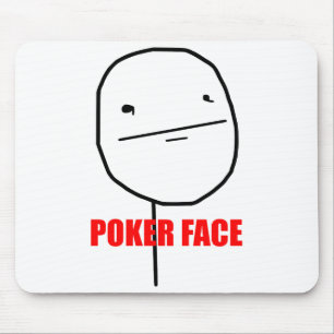 Poker Face - Mousepad