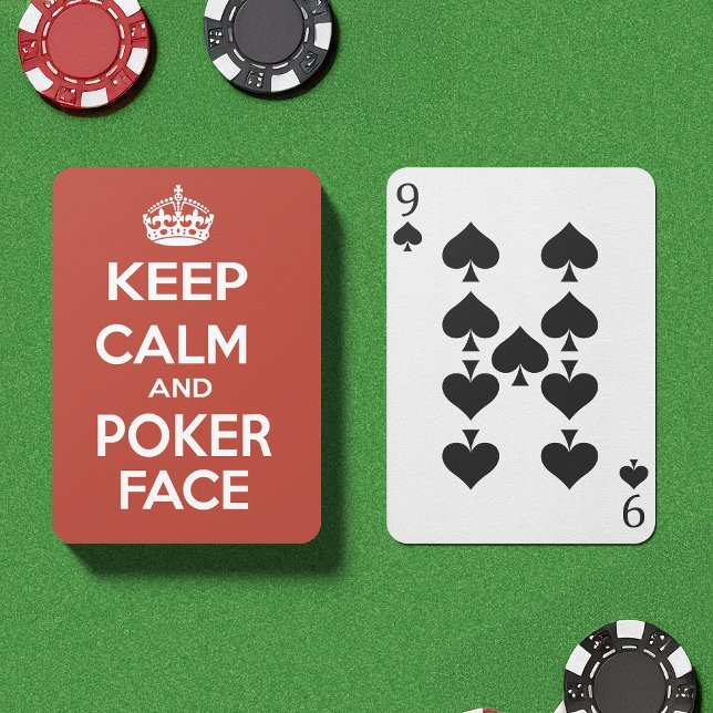 Poker Face Playing Cards ( Featuring a bit of word play on the phrase "Keep Calm and Carry On". Perfect for your poker nights!)