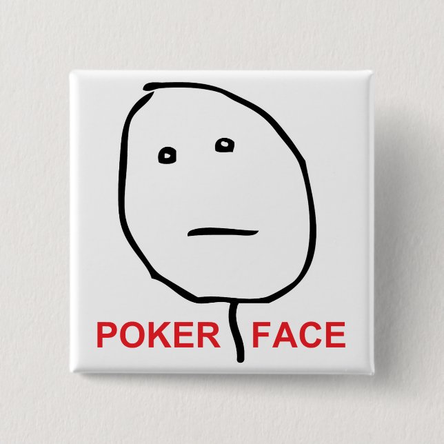 Poker Face Rage Face Meme 15 Cm Square Badge (Front)