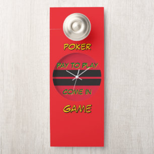 Poker Game Pay To Play Door Hanger