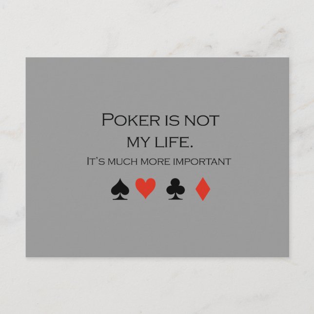Poker is not my life T-shirt Postcard (Front)