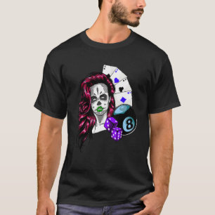 Poker Lady Gambling Rolling Dice Skull Face T-Shirt