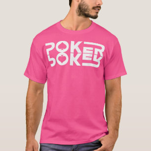 Poker Night Tournament Casino Poker Player T-Shirt