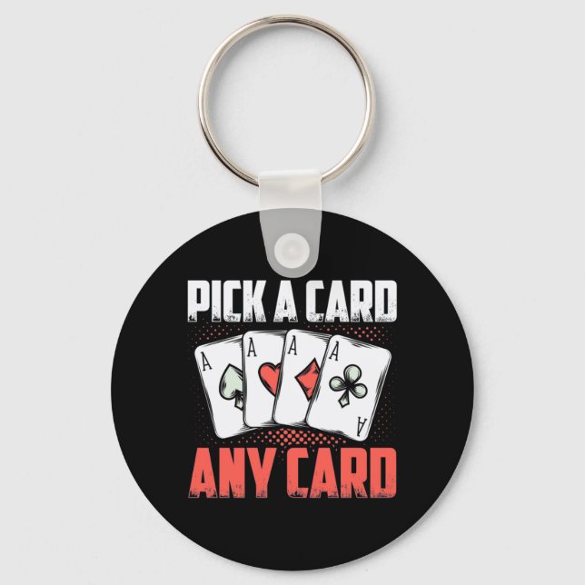 Poker Pick A Card Any Card Key Ring (Front)