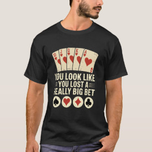 Poker Player Royal Flush Cards Gambler Bet Casino T-Shirt
