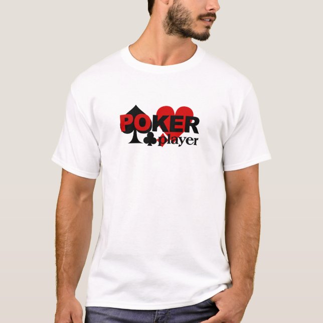 Poker Player shirt - choose style & colour (Front)