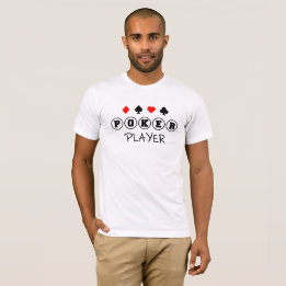 Poker Player T-shirt