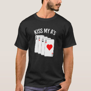 Poker Pokercard Ace Men Poker Chips Gambler T-Shirt