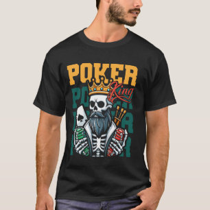 Poker Skeleton Gambling Gambler Texas - Cards Poke T-Shirt