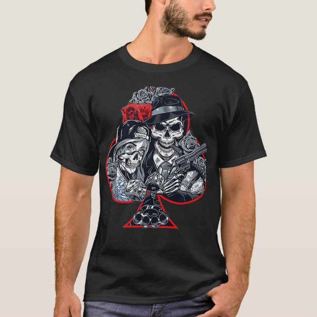 Poker Skulls  Gangster Life Poker Players Gift  T-Shirt (Front)
