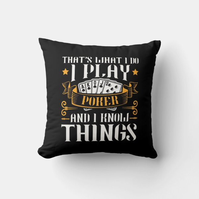 Poker That Is What I Play Cushion (Front)