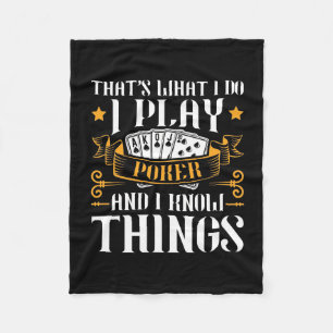Poker That Is What I Play Fleece Blanket