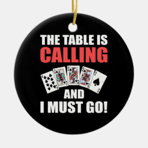 Poker The Table Is Calling Ceramic Tree Decoration