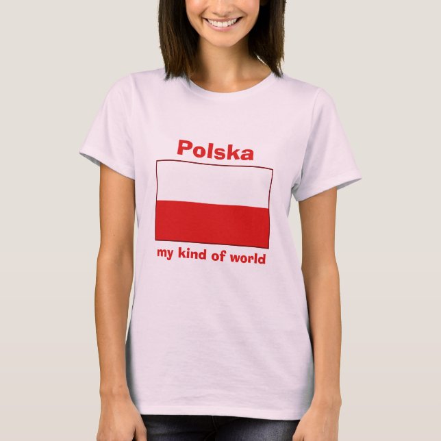 Poland Flag + Map + Text T-Shirt (Front)
