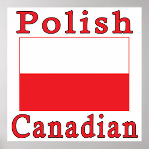 Poland Flag Polish Canadian Poster