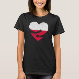 Poland Flag Pride Heart Proud Polish Poles Hug Vin T-Shirt