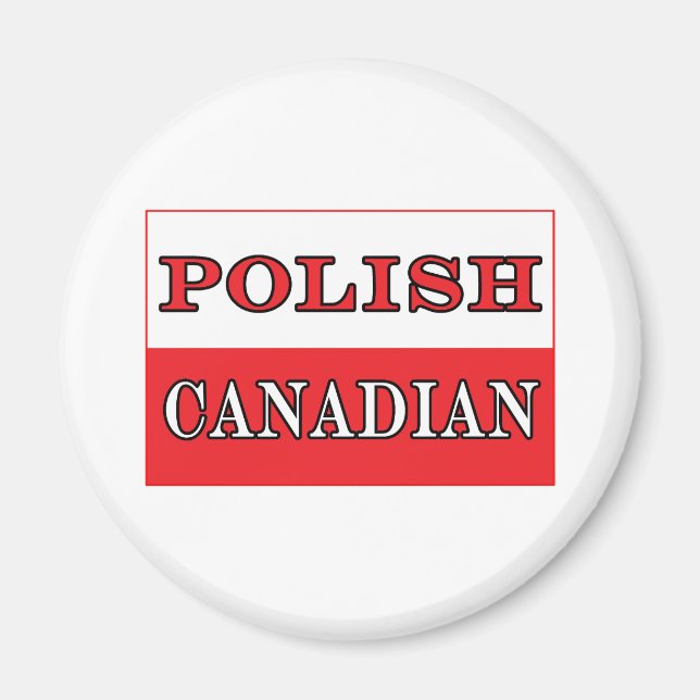 Poland Polish Canadian Flag Magnet (Front)