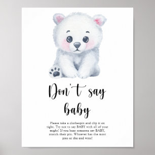 Polar Bear - Don't say baby Poster