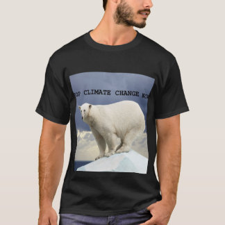 Polar Bear Stop Climate Change Now!  T-Shirt