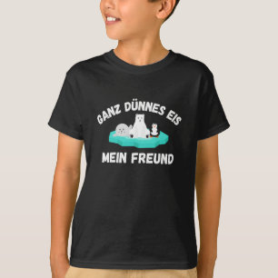 Polar Bear Thin Ice Cream My Friend Funny Saying T-Shirt