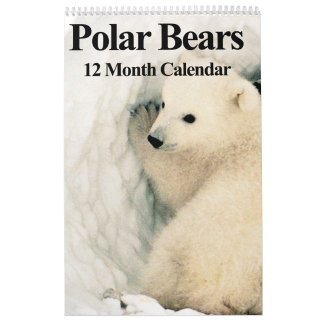 Polar Bears - 12 Month Calendar (Cover)