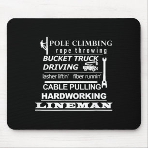 Pole Climbing Fibre Running Cable Pulling Lineman Mouse Pad