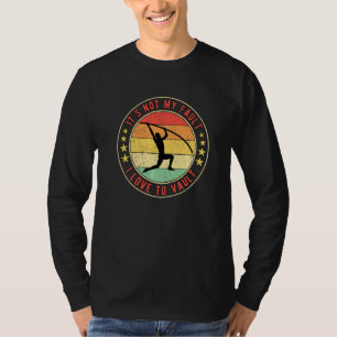 Pole Vault Vaulter Jump   T-Shirt