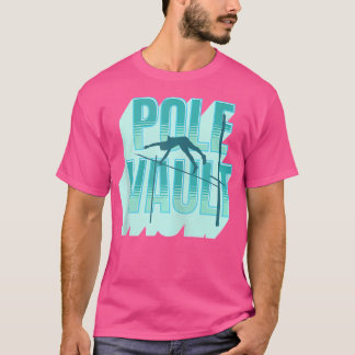 Pole Vault - Vintage Look Pole Vaulting T-Shirt