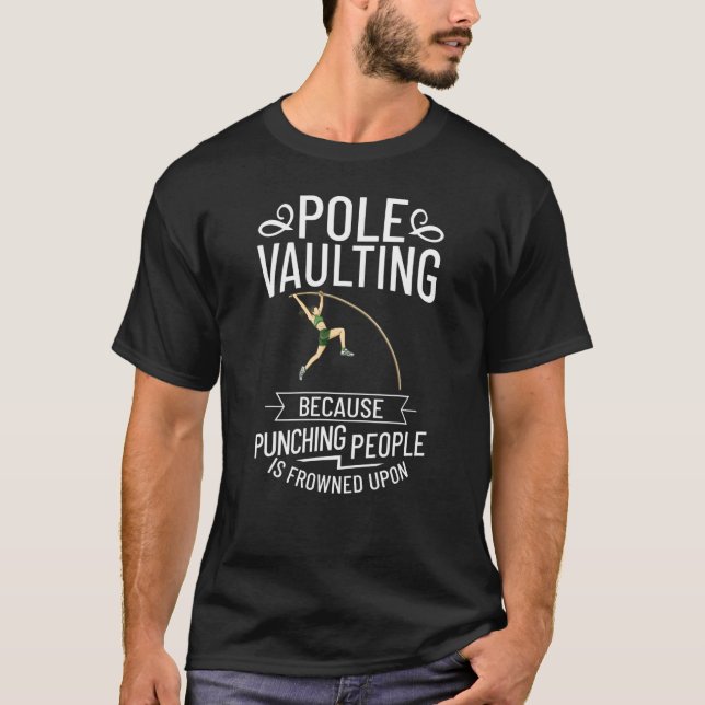 Pole Vaulting Beginner Vault Jumping Trainer Vault T-Shirt (Front)