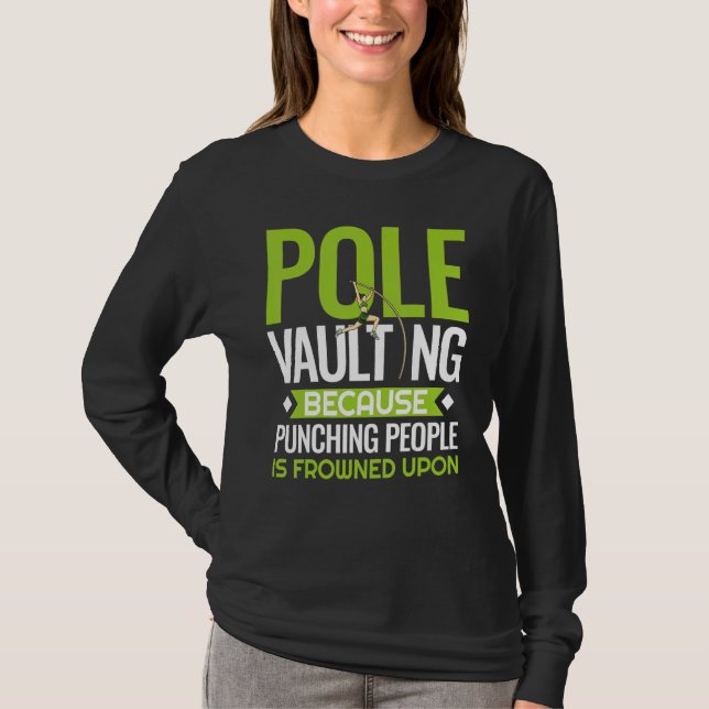 Pole Vaulting Beginner Vault Jumping Trainer Vault T-Shirt (Front)