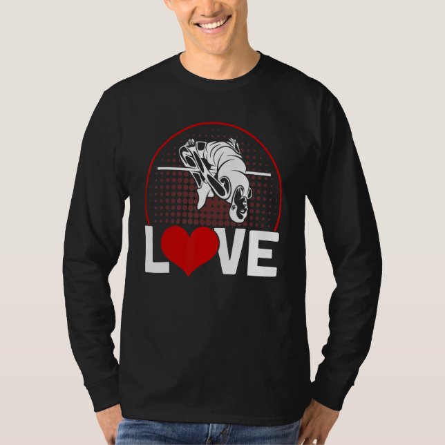 Pole Vaulting Love Pole Vault T-Shirt (Front)