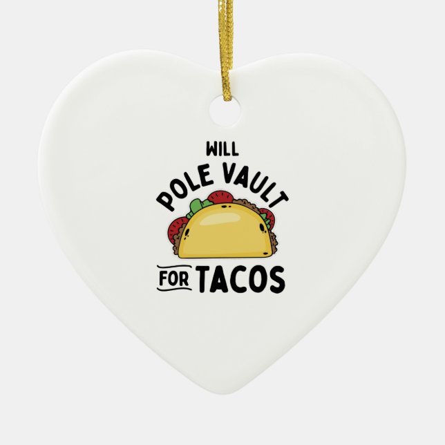 Pole Vaulting- Pole Vault For Tacos Ceramic Tree Decoration (Front)