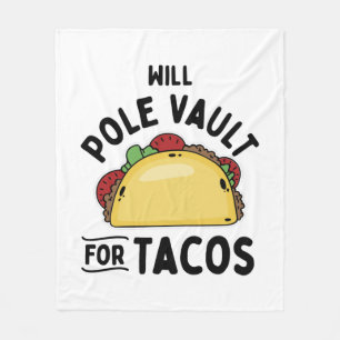Pole Vaulting- Pole Vault For Tacos Fleece Blanket