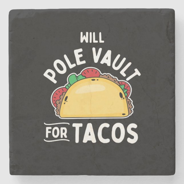 Pole Vaulting-Pole Vault For Tacos Stone Coaster (Front)
