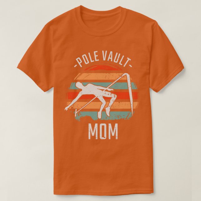 Pole Vaulting Pole Vault Mum 2 T-Shirt (Design Front)
