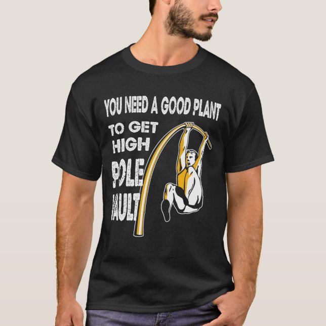 Pole Vaulting T Long Jump lover clothing T-Shirt (Front)