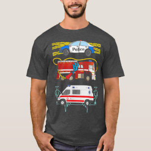 Police Car Fire Truck Ambulance First Responders  T-Shirt